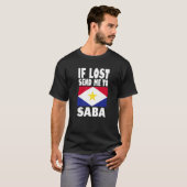 T-shirt Saba Drapeau Design Si perdu envoyez-moi envoyer S (Devant entier)
