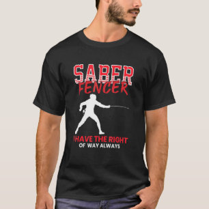 T-shirt Saber Fencer  Fencing Coach Combat Sport Swordmash