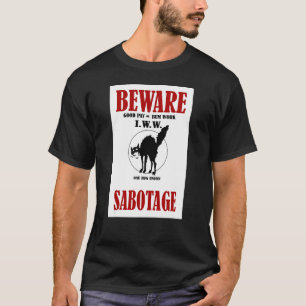 T-SHIRT SABOTAGE DE BIEN-ÊTRE IWW SCREECHING CAT WOBBLIES