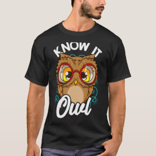 T-shirt Sachez Tout Chouette Pun Animal Puns Cute Sarcasti