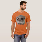 T-shirt Sad Hamster Meme family funny friends (Devant entier)