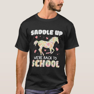 T-shirt Saddle Up Nous Sommes De Retour À L'École