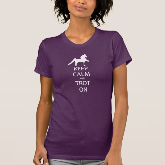 T-shirt Saddlebred - gardez le calme et trottez dessus (Devant)