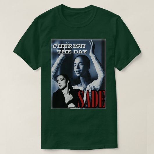T-shirt Sade Adu Cherish La Journée (Design devant)
