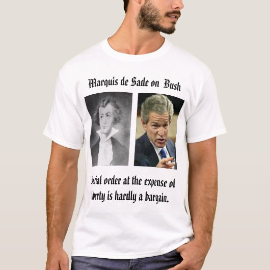 T-shirt SADE, bush_points, Marquis de Sade sur Bush, (Devant)