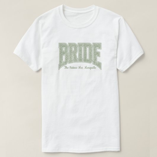 T-shirt Sage Tiny Floral BRIDE Fiançailles  (Design devant)