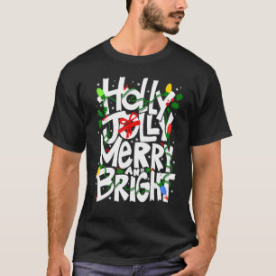 T-shirt Sain et joyeux, Joyeux et lumineux, tee festif, en