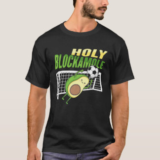 T-shirt Saint Blockamole Conception Pour Un Goalkeeper De 