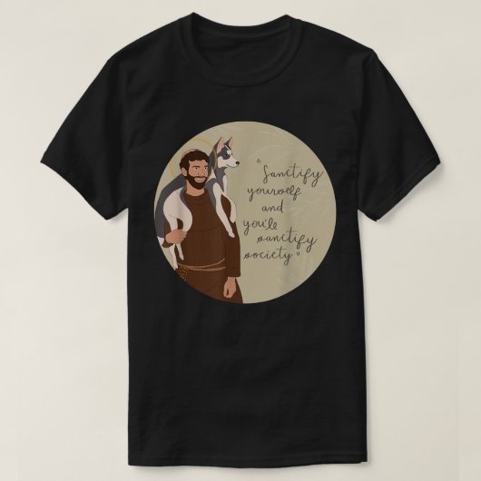 T-shirt Saint François d'Assise Patron Saint des Animaux C (Design devant)