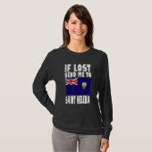 T-shirt Saint Helena Flag Design  If lost send me to Saint (Devant entier)