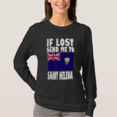 T-shirt Saint Helena Flag Design  If lost send me to Saint (Devant)