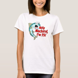 T-shirt Saint-Maquereau J'ai 75 ans