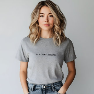 T-shirt Saint Merde Gray élégant. Elle A Fait Slogan