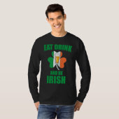 T-shirt Saint Patrick Eat Drink And Be Irish Shamrock Gree (Devant entier)