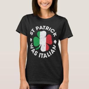 T-shirt Saint Patrick Était Un Shamrock Italien