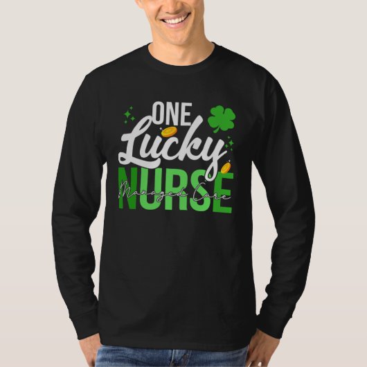T-shirt Saint Patrick s Day Managed Care Nurse One Lucky N (Devant)