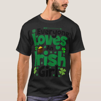 T-shirt Saint Patrick Tout Le Monde Aime Une Irlandaise Fi