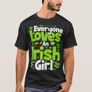 T-shirt Saint Patrick Tout Le Monde Aime Une Irlandaise Fi