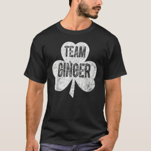 T-shirt Saint Patricks Day Funny Team Ginger