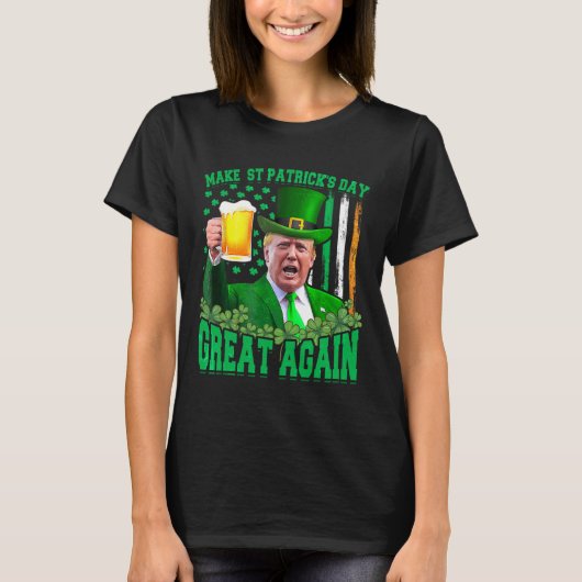 T-shirt Saint Patrick's Day Great again Funny Trump 3 (Devant)