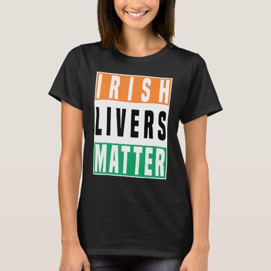 T-shirt Saint Patrick's Day Irlandais Livers Matter (Devant)