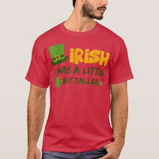 T-shirt Saint Patrick's Day Irlande Irlandais I Was A Litt