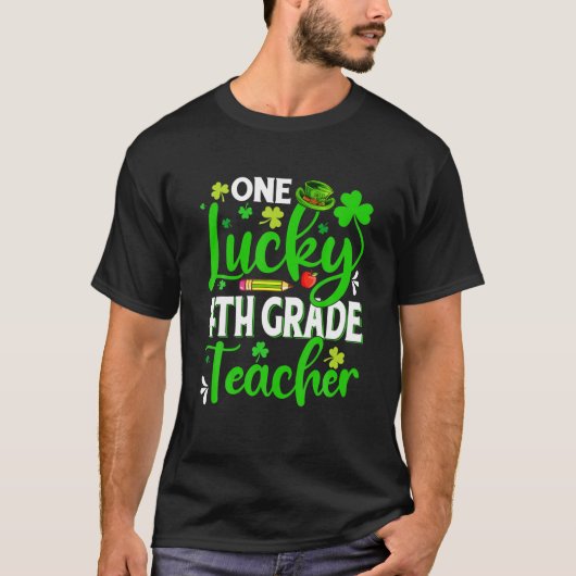 T-shirt Saint Patrick's Day One Lucky 4E Grade Enseignant (Devant)