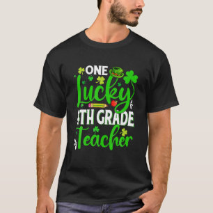 T-shirt Saint Patrick's Day One Lucky 4E Grade Enseignant 
