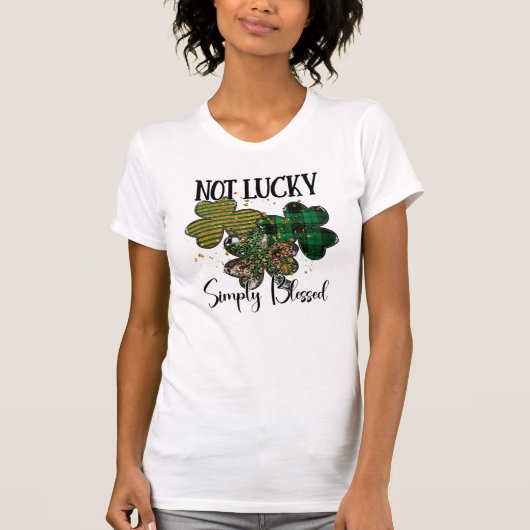 T-shirt Saint Patrick's Day Pas chanceux Tout simplement b (Devant)