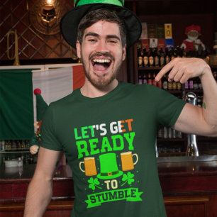 T-shirt Saint Patrick's Day : Préparons-nous à STUMBLE