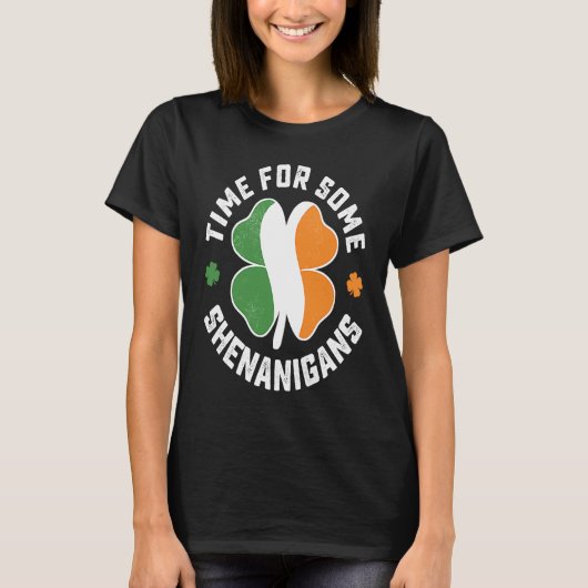 T-shirt Saint Patrick's time For some Shenanigans C Party (Devant)