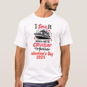 T-shirt Saint Valentin Aimez-le Cruising Together (Devant)