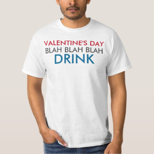 T-shirt Saint-Valentin Blah - boisson fade