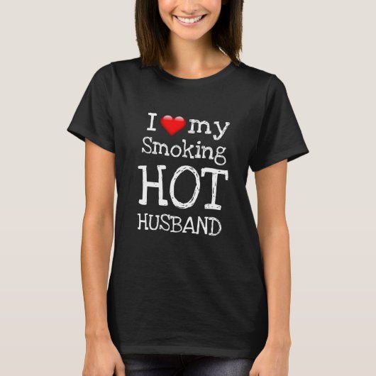 T-shirt Saint Valentin J'AIME MON MARI CHAUD QUI FUME (Devant)