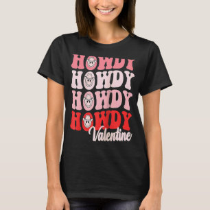 T-shirt Saint Valentin Super Howdy Valentine Retro Style