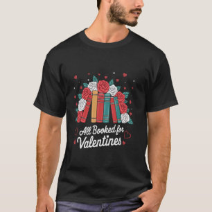 T-shirt Saint-Valentin Tout Réservé Pour Amoureux de Livre