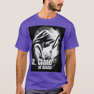T-shirt Sainte Claire d'Assise Église catholique Saints Re
