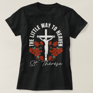 T-shirt Sainte Thérèse Little Way