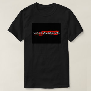 T-SHIRT SAINTE VENGEANCE