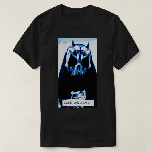 T-SHIRT SAINTE VENGEANCE (Design devant)