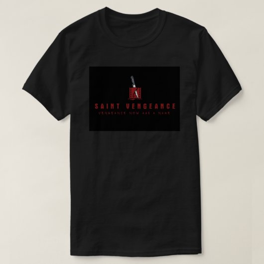T-SHIRT SAINTE VENGEANCE (Design devant)