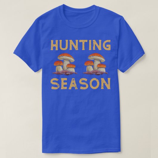 T-shirt Saison de chasse aux champignons (Design devant)