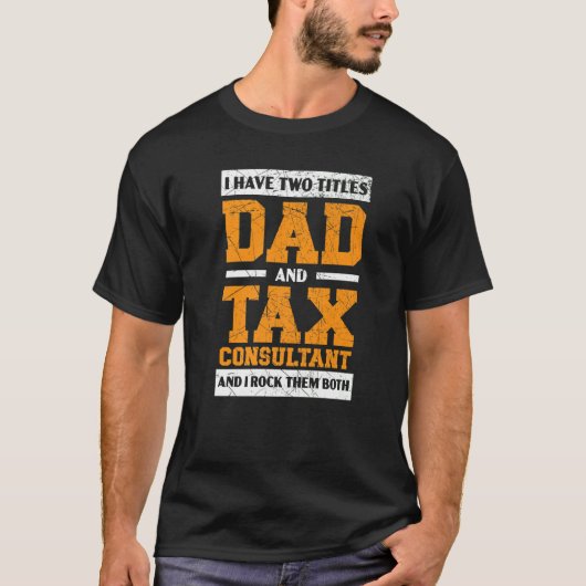 T-shirt Saison D'Impôt Des Mens Papa Et Conseillers Fiscau (Devant)