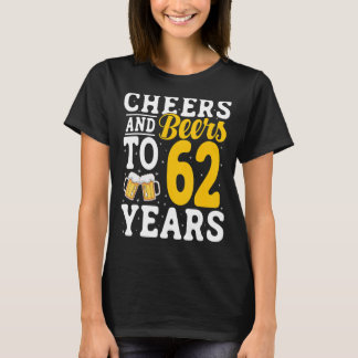 T-shirt Salades et bières à 62 ans Bière Boire 62 Année