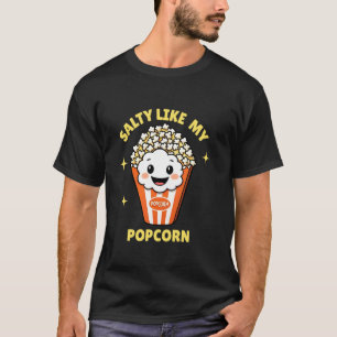T-shirt Salé comme mon pop-corn, adolescents drôles amateu