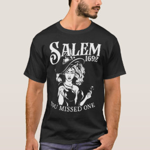 T-shirt Salem 1692 - Vous Avez Manqué Un Vintag Halloween