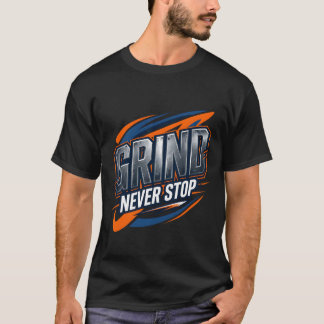 T-shirt Salle de sport Grind Never Stop Fitness
