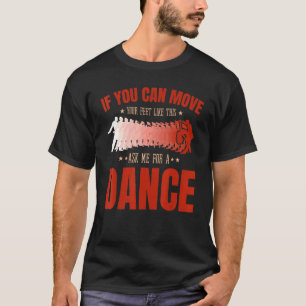 T-shirt Salsa Bachata Kizomba bouger les pieds pour un lat