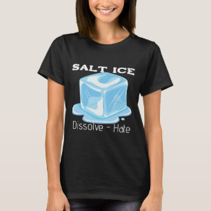T-Shirt Salt Ice