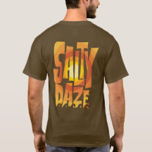 Salty Daze Sunny Daze Vibes